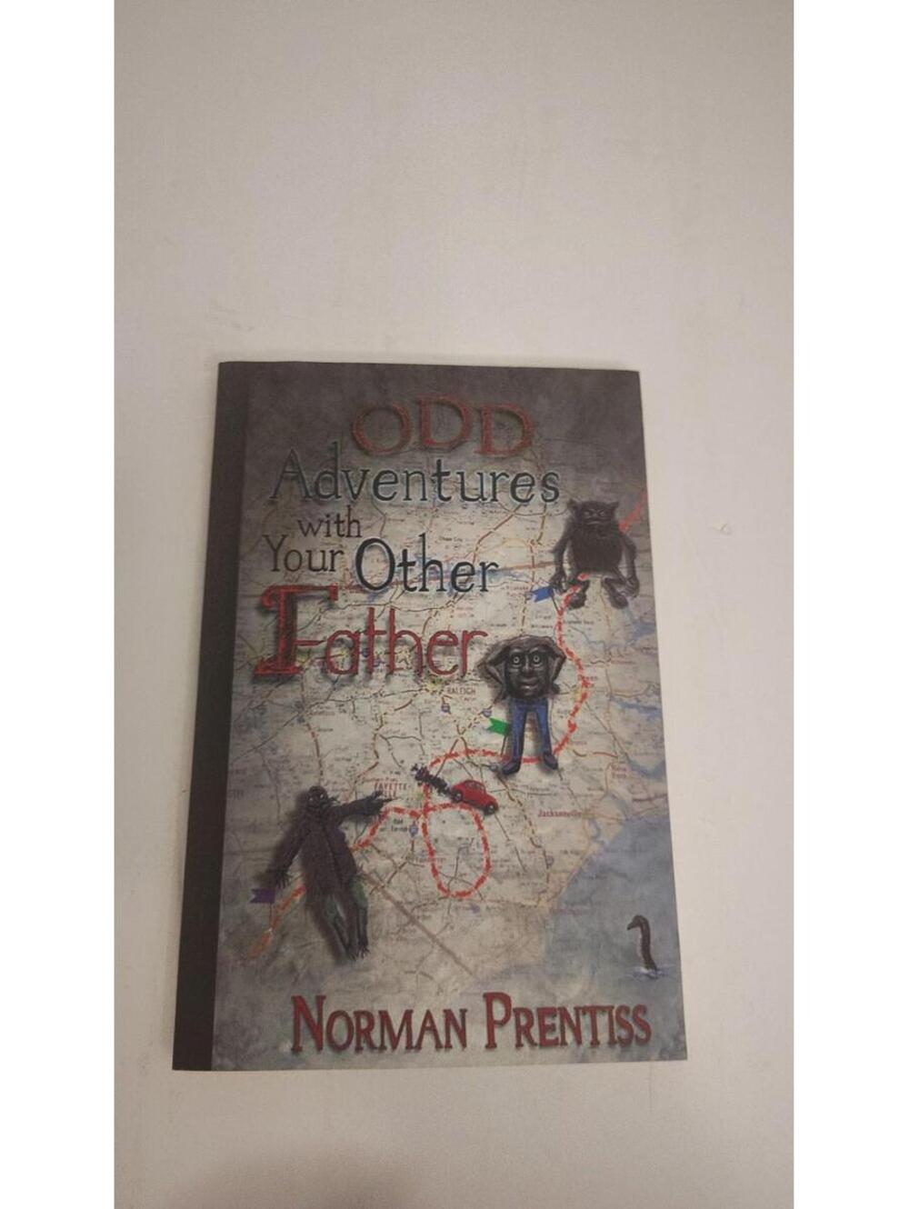 Odd Adventures with Your Other Father by Norman Prentiss Limited Edition